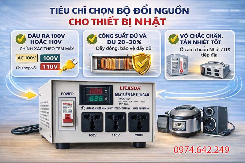 Tiêu chí chọn bộ đổi nguồn 220V sang 110V cho thiết bị Nhật